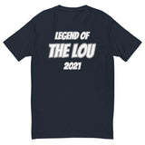 Legends of the Lou T-shirt