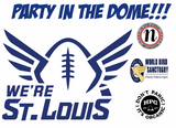 We're St Louis!!! Stadium Signs 1Pk