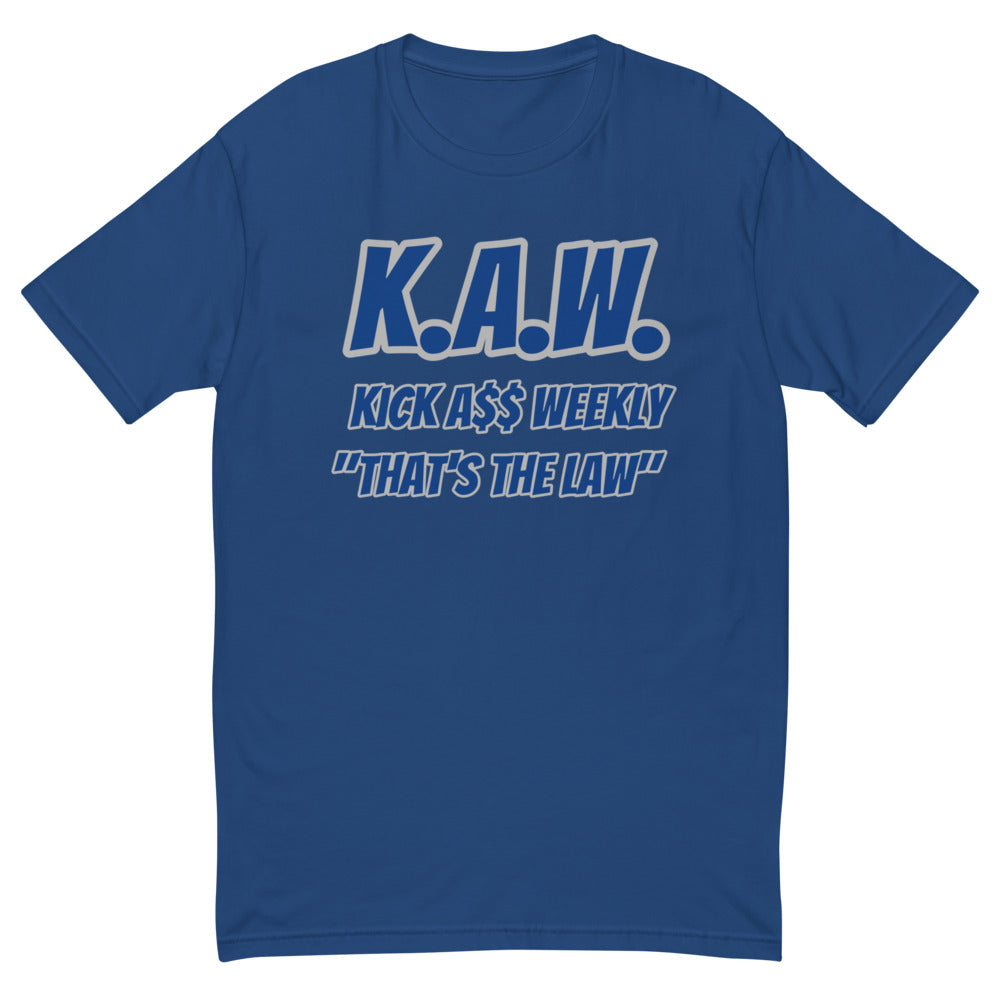 KAW is LAW T-shirt